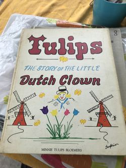 Tulips the Story of the Little Dutch Clown autographed book. 1974