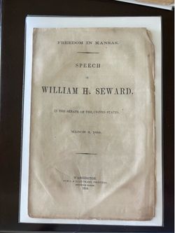 Rare 1858 WILLIAM H SEWARD Senate Speech FREEDOM IN KANSAS Slavery Abolition