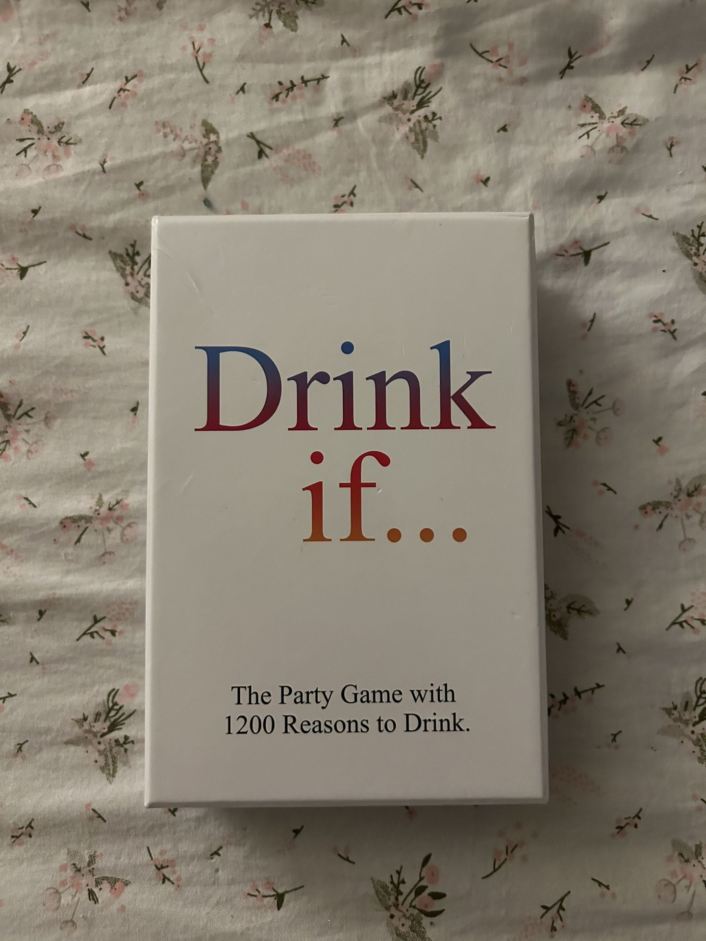 Drink If.. Card game