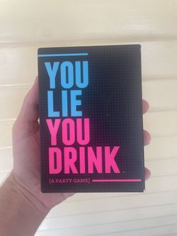 You Lie You Drink Card Game