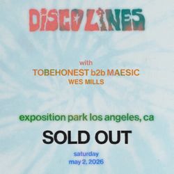 Selling (2) Disco Lines Tickets $250 For Both 