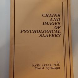 Chains And Images Of Psychological Slavery - Na'im Akbar, Ph.D. / FTH