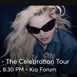 Madonna - The Celebration Tour Mon, Mar 4, 8:30 PM  Kia Forum