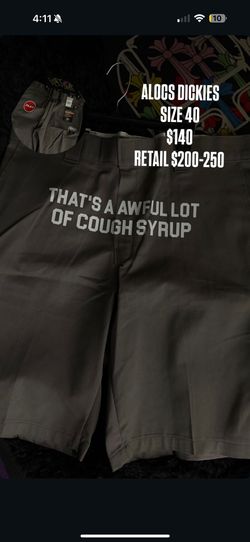 Awful Lot Of Cough Syrup Dickies Shorts