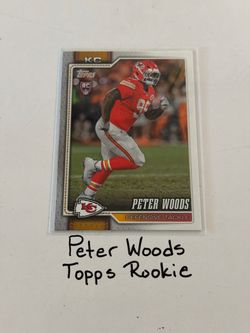 Peter Woods Kansas City Chiefs DT Topps Rookie Card.
