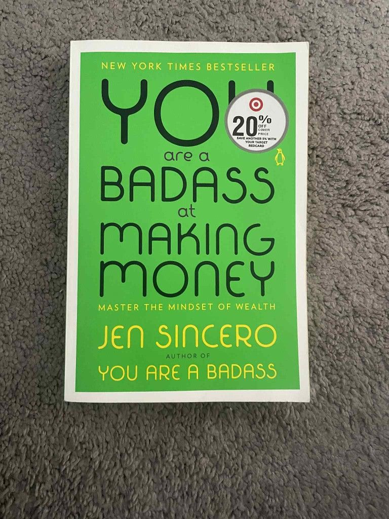 You Are A Badass At Making Money a financial self-help book by Jen Sincero