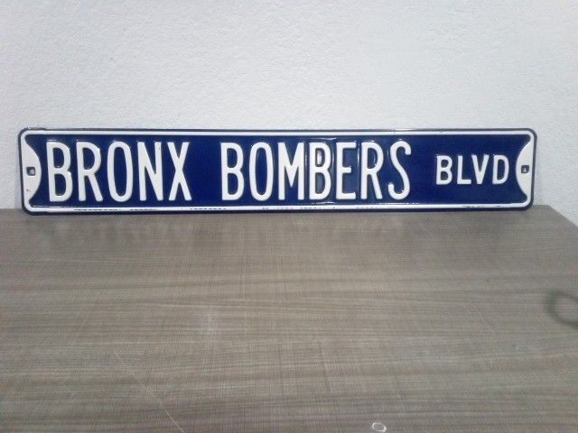 NEW YORK YANKEES BRONX BOMBERS STREET SIGN 