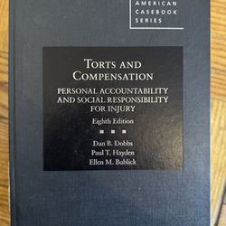 Torts and Compensation Eighth Edition Casebook