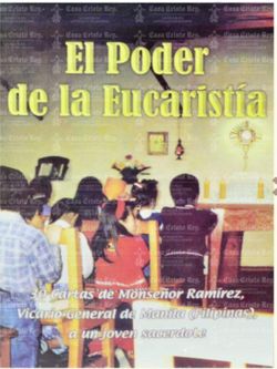 El Poder De La Eucaristía 