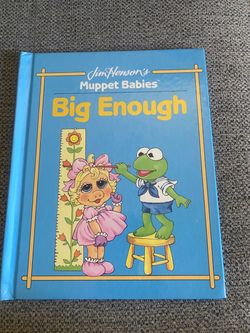 Jim Henson's Muppet Babies Big Enough Hardcover Book