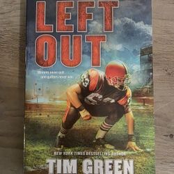 Left Out By Tim Green Book