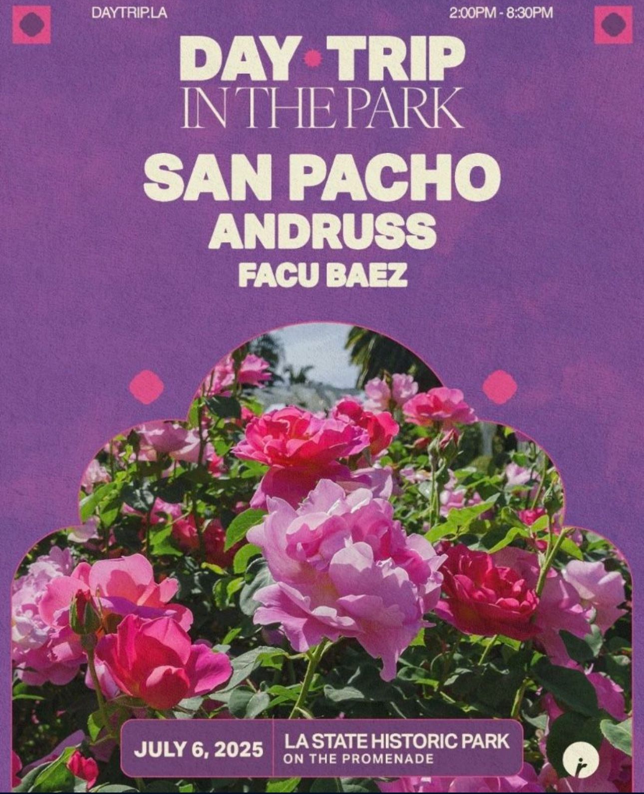 San Pacho (Day Trip In The Park) 7/6/25