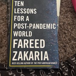 Ten Lessons For A Post Pandemic World Fared Zakaria 