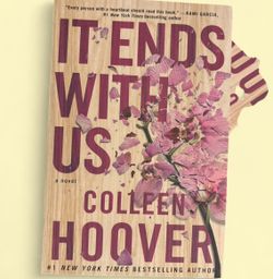 It Ends With Us & It Starts W/ Us