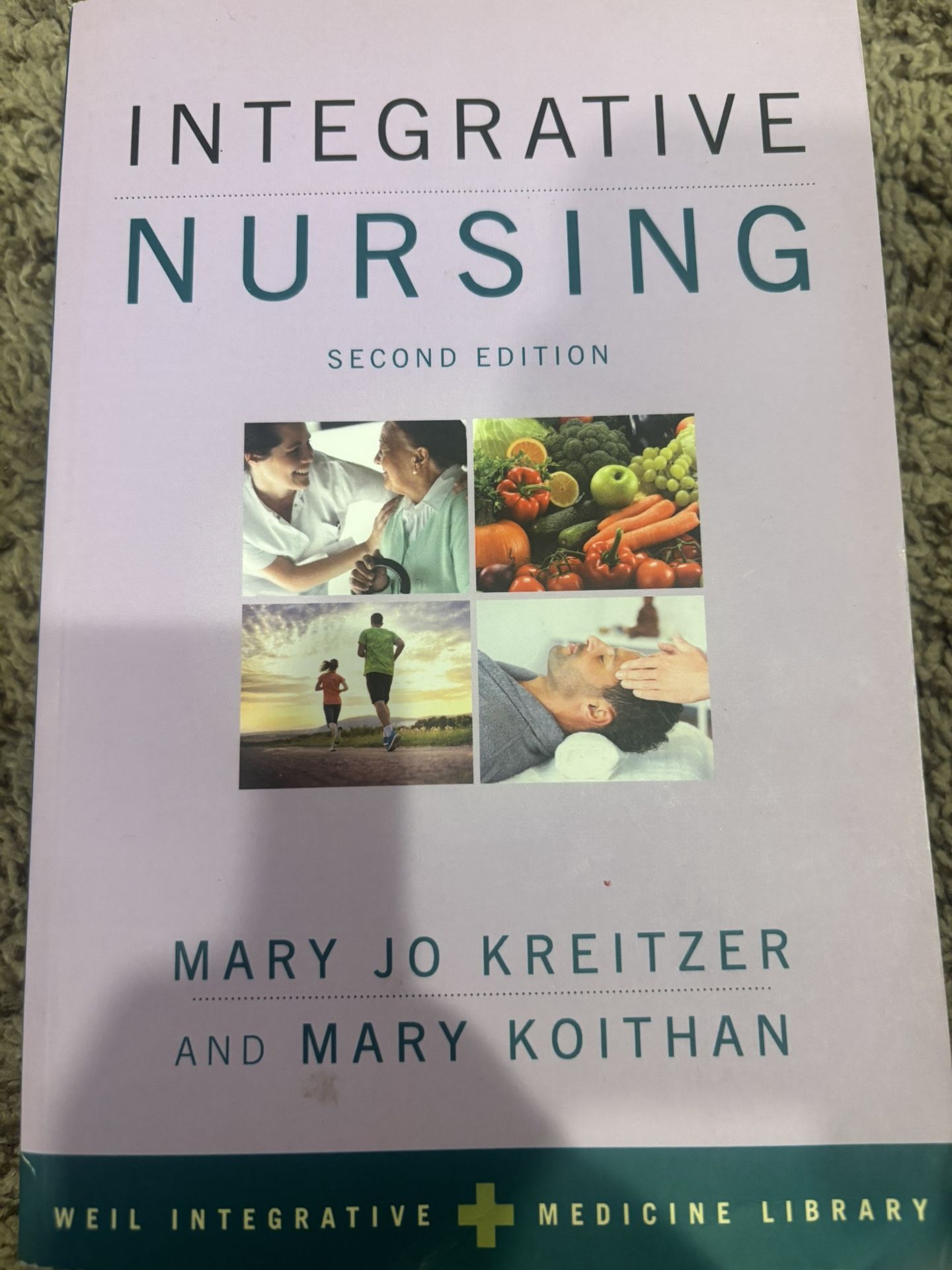 Integrative Nursing Second Edition 