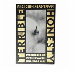 Terrible Honesty: Mongrel Manhattan in the 1920s Book