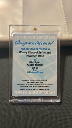 2026 TOPPS CHROME DISNEY MILEY CYRUS (Hannah Montana) REDEMPTION CARD