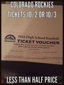 Colorado Rockies tickets $15 each face $44-$48
