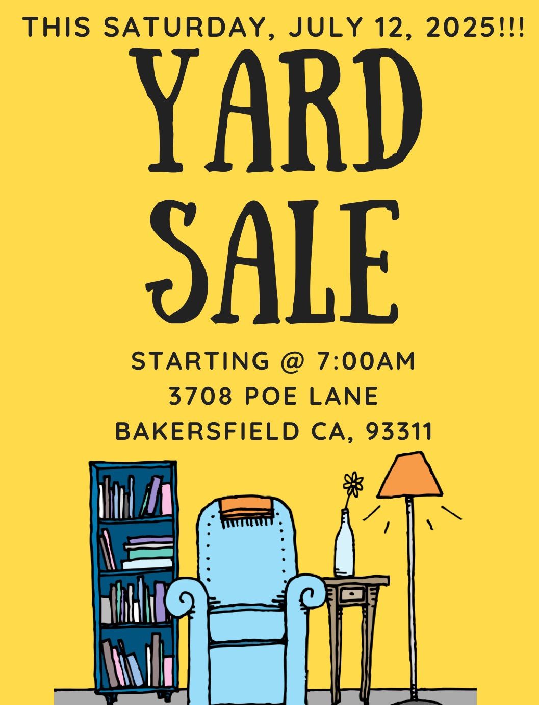 Yard Sale Tomorrow July 12 @ 7pm