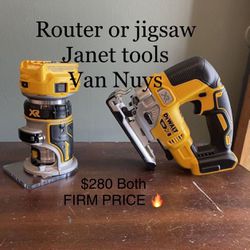 Dewalt Tools Jigsaw Or Router 20v. $155 Each Or Both $280 Firm Price 🔥 🔥🔥 Tool Only Pick Up In The City Of Van Nuys