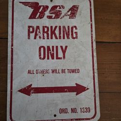 Metal BSA parking Only Sign 