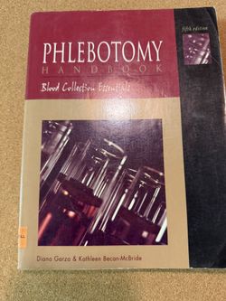 Phlebotomy Handbook, Blood Collection Essentials