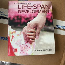 A Topical Approach To Life-Span Development (9th Edition)