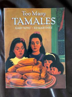 Too Many Tamales by Gary Soto