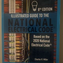Illustrated Guide To The National Electrical Code 