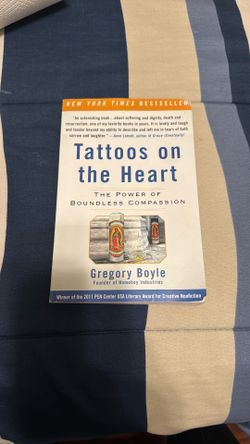 Tattoos on the Heart by Gregory Boyle