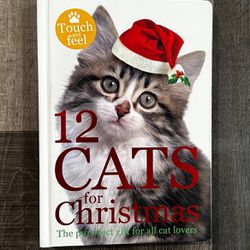 New “12 Cats For Christmas” Holiday Touch & Feel Board Book