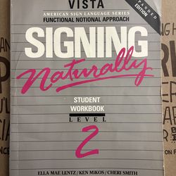 Signing Naturally Student Workbook Level 2 ASL Expanded Edition