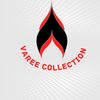 Varee Collection