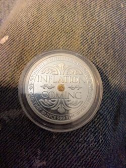 Inflation Is Coming 1 oz 999 Fine Silver Round 2021