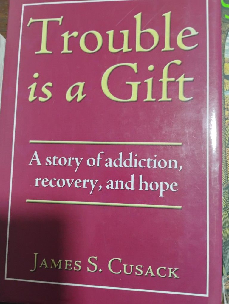 Trouble Is A Gift