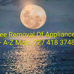 Appliances Plus A-Z Misc. Removed For Free