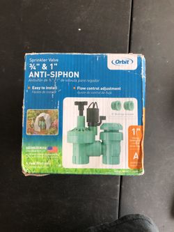 3/4” x 1”. Orbit anti siphon lot. ( lot of 2) $10