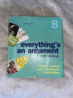 Everything’s an Argument 8th Edition A. Lunsford