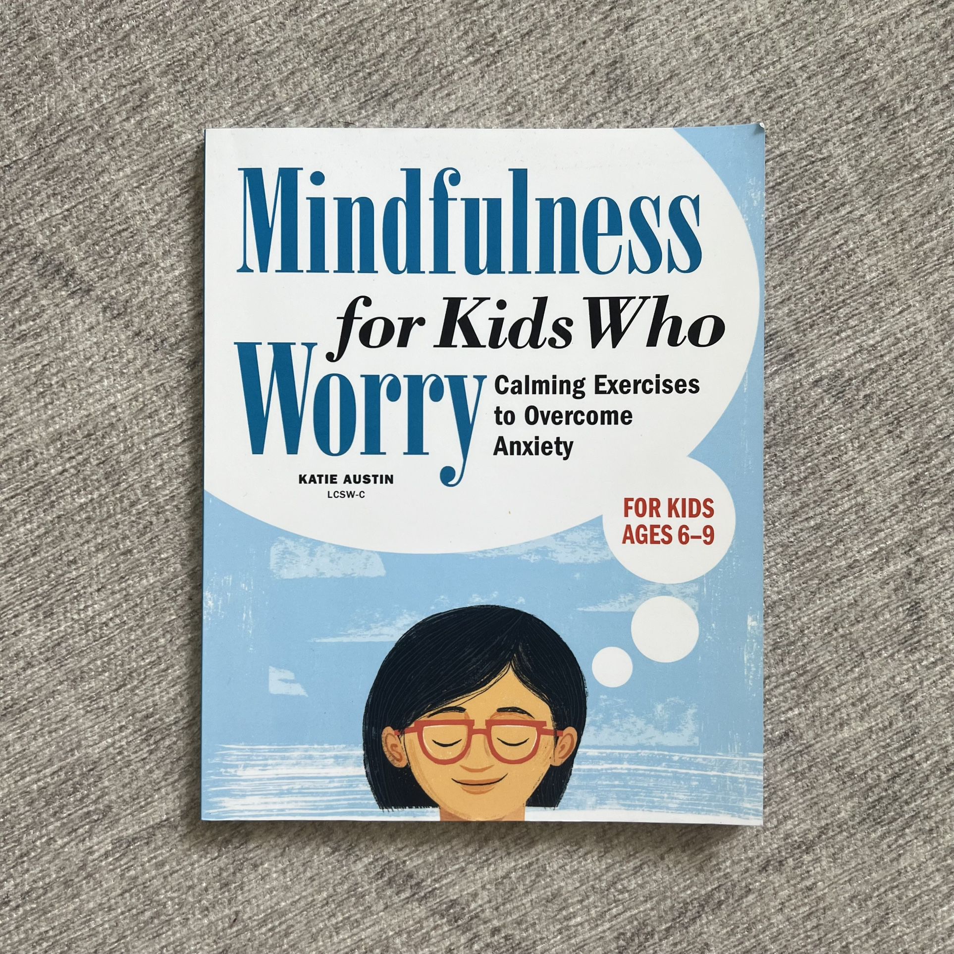 Mindfulness Book for Kids Who Worry