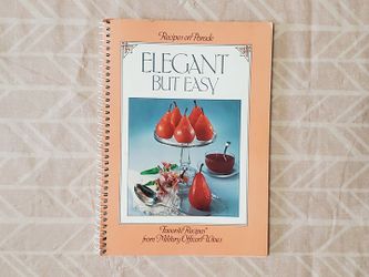 Elegant But Easy Recipes from Military Officers Wives Cookbook