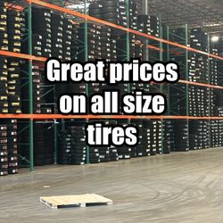 Tires - Great Prices 