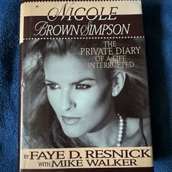 Hardback Book - NICOLE BROWN SIMPSON -The Private Diary Of A Life Interrupted