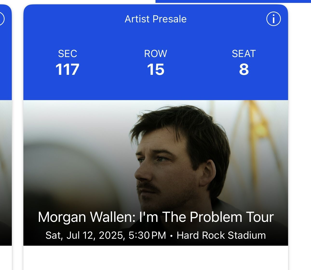 Morgan Wallen Miami 7/12 2 Tickets Sec 117 Row 15