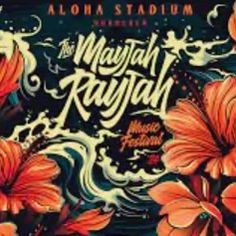 Mayjah Rayjah Tickets 