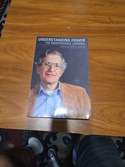 Understanding Power The Indispensable Chomsky