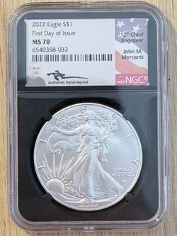 2022 $1 AMERICAN SILVER EAGLE NGC MS70 FIRST DAY OF ISSUE JOHN MERCANTI SIGNED