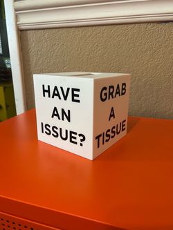 Have an Issue? Grab a Tissue Funny Tissue Box Holder