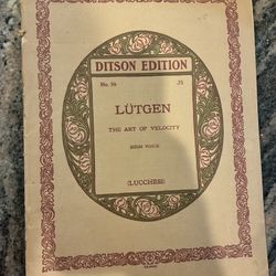 sheet music from the Ditson Edition titled Lütgen: The Art of Velocity.  