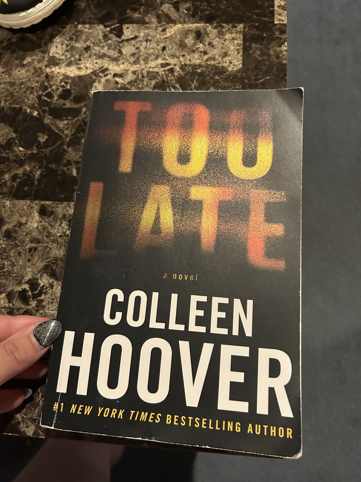 Too Late By Colleen Hoover