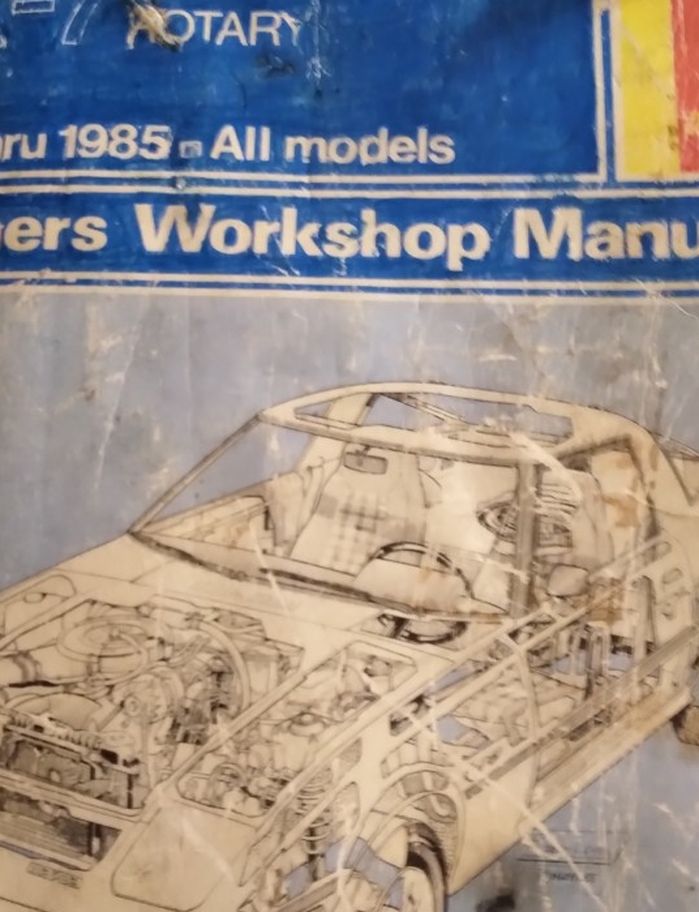 Mazda RX7 Manual With Rotary Engine 1979 Through 1985 All Models Owner's Workshop Manual